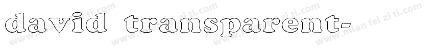 david transparent字体转换